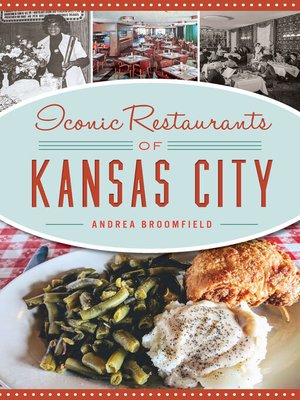 cover image of Iconic Restaurants of Kansas City